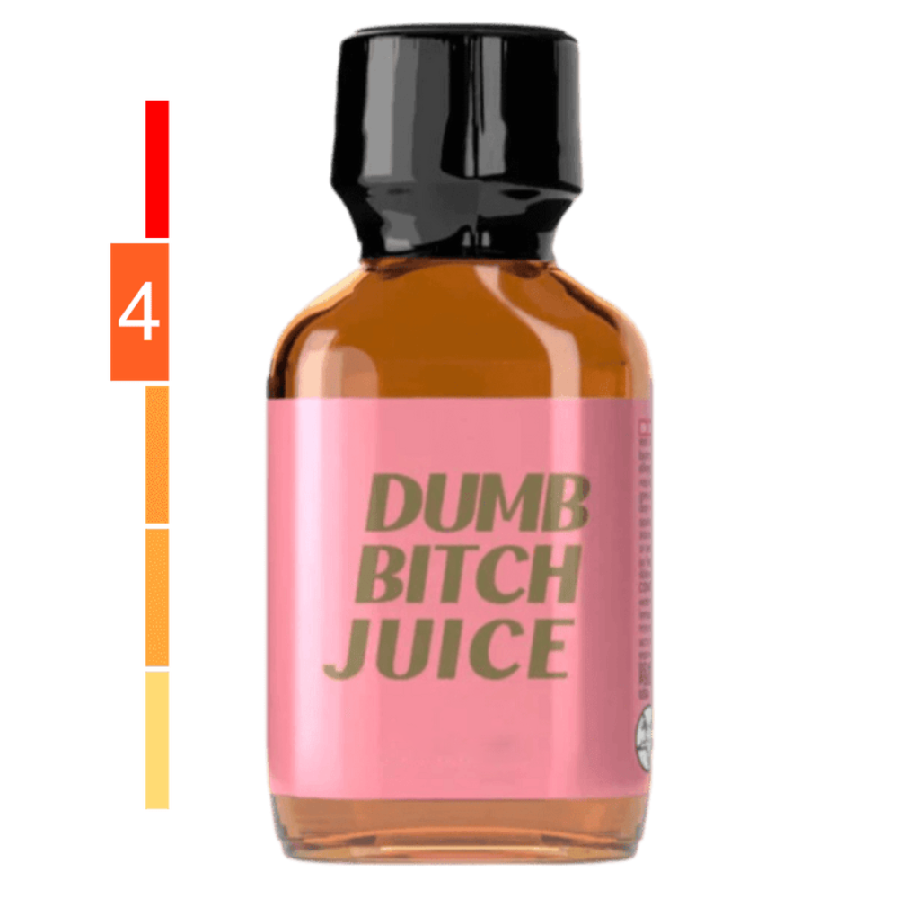 Dumb Bitch Juice